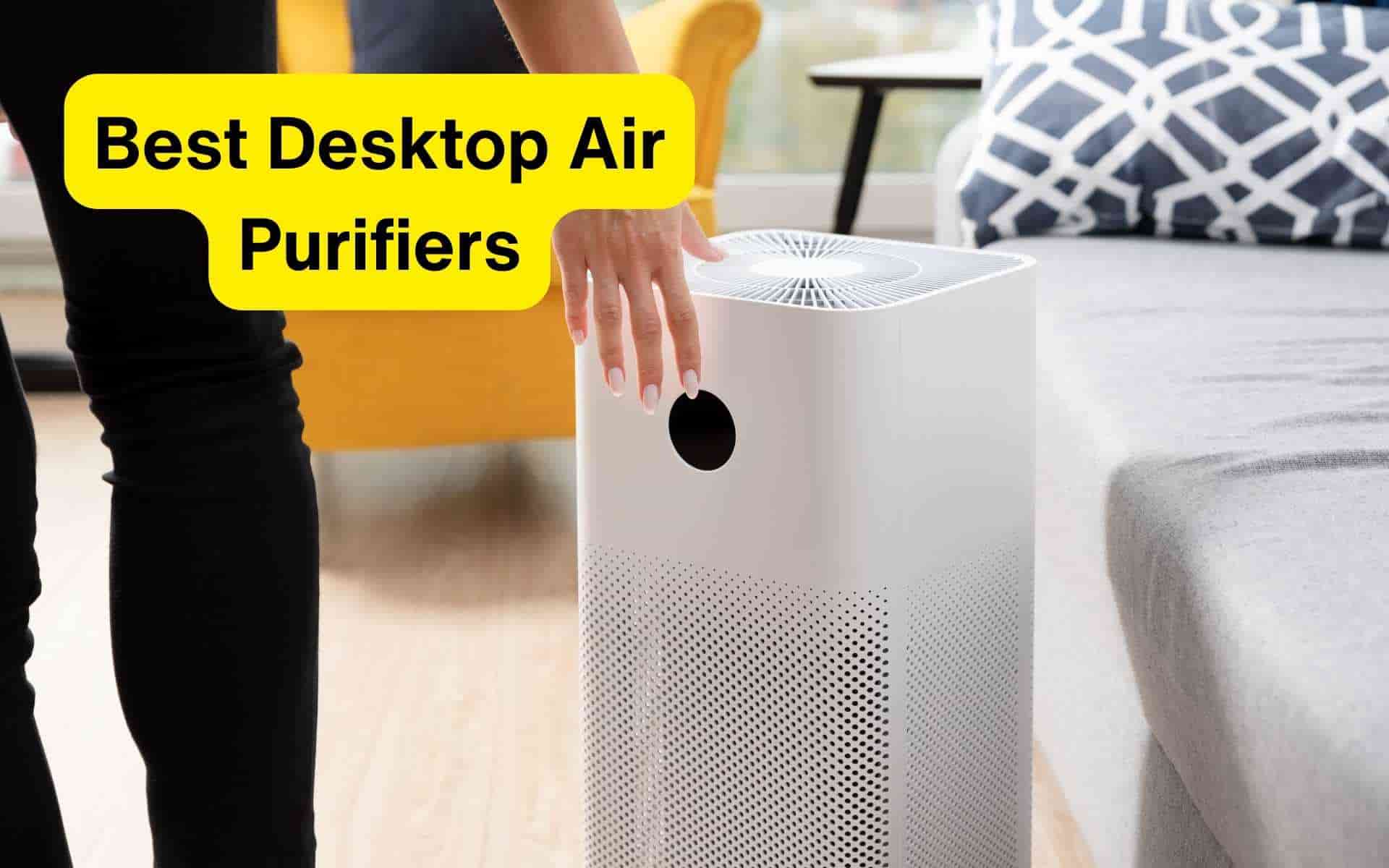 Best Desktop Air Purifiers