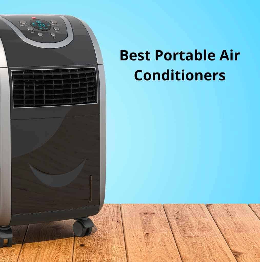 Best Portable Air Conditioners