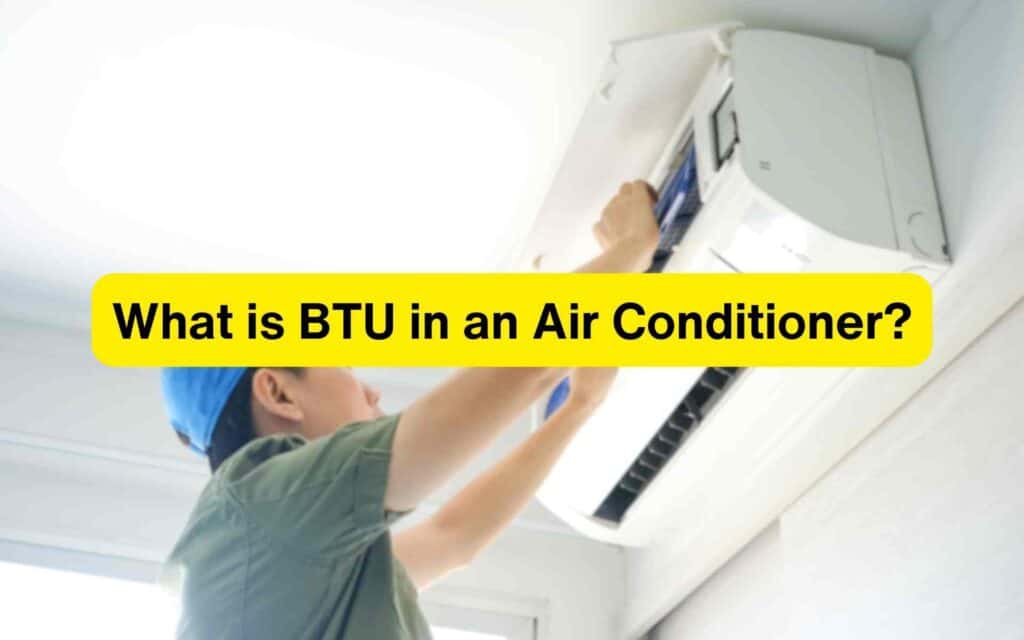 What is BTU in an air conditioner